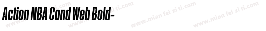 Action NBA Cond Web Bold字体转换